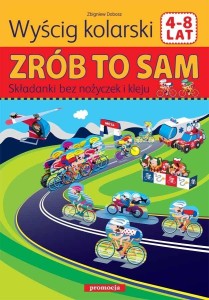 SKŁADANKI. WYŚCIG KOLARSKI, ZBIGNIEW DOBOSZ