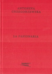 LA PASIONARIA, ANTONINA GRZEGORZEWSKA