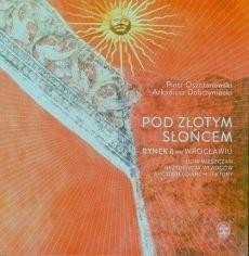 POD ZŁOTYM SŁOŃCEM