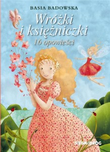WRÓŻKI I KSIĘŻNICZKI - 16 OPOWIEŚCI SIEDMIORÓG