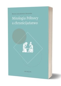 MITOLOGIA PÓŁNOCY A CHRZEŚCIJAŃSTWO