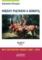 MIĘDZY PIĄTKIEM A SOBOTĄ TOMIK 5 PIĄTEK