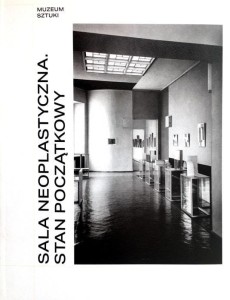 SALA NEOPLASTYCZNA STAN POCZĄTKOWY, PRACA ZBIOROWA