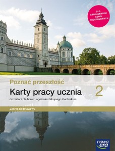  Historia/ Poznać przeszłość 2 Nowa era ZP, KARTY PRACY używany kat. A