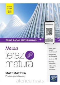 Nowa teraz matura Matematyka Nowa Era ZP, ZBIÓR ZADAŃ kat. A