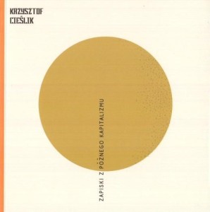 NEW SINCERITY, KRZYSZTOF CIEŚLIK