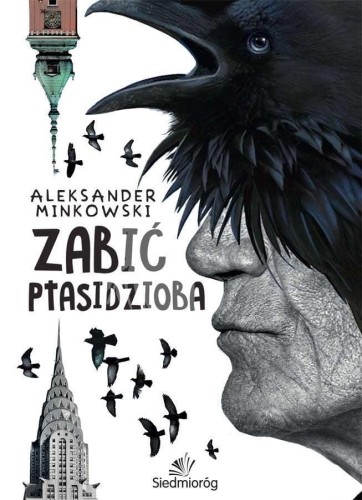 Zabić Ptasidzioba, Aleksander Minkowski