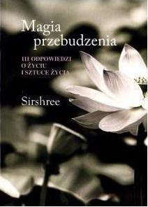 MAGIA PRZEBUDZENIA KOS, SIRSHREE