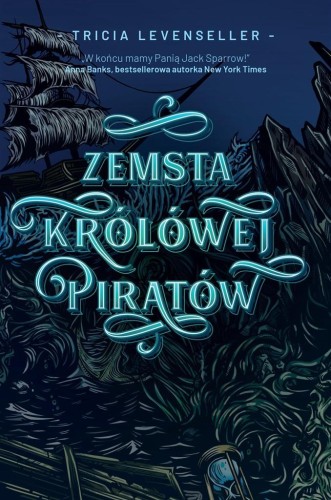 Zemsta Królowej Piratów, Tricia Levenseller