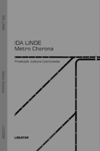 METRO CHARONA, IDA LINDE