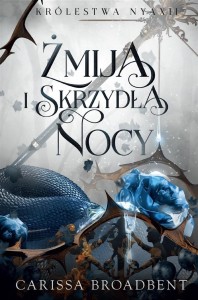 ŻMIJA I SKRZYDŁA NOCY