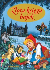 ZŁOTA KSIĘGA BAJEK