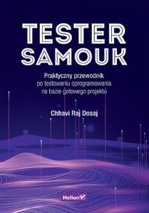 TESTER SAMOUK. PRAKTYCZNY PRZEWODNIK..