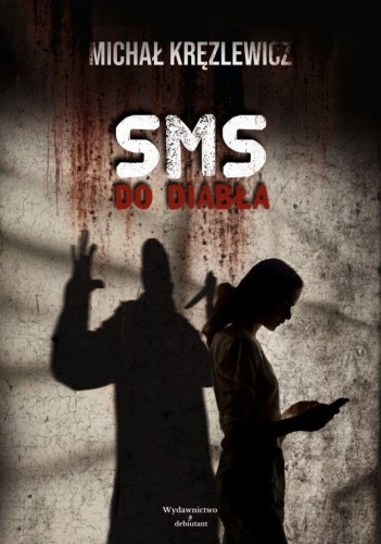 SMS do diabła, Michał Kręzlewicz