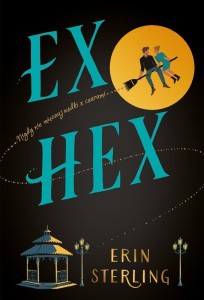 EX HEX, ERIN STERLING, ROBERT SUDÓŁ