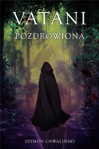 Vatani pozdrowiona, Szymon Chwaliński