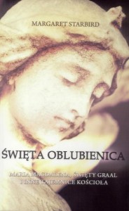 ŚWIĘTA OBLUBIENICA, MARGARET STARBIRD