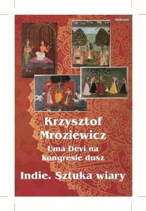 UMA DEVI NA KONGRESIE DUSZ. INDIE. SZTUKA WIARY