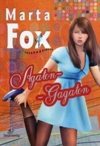 AGATON GAGATON, MARTA FOX