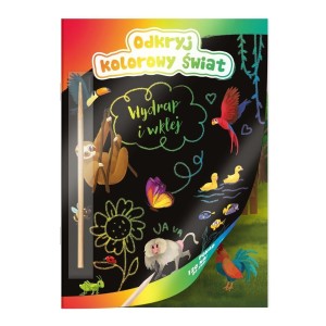 ODKRYJ KOLOROWY ŚWIAT WYDRAPYWANKA ZWIERZĘTA