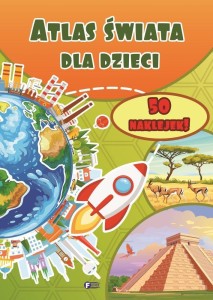 ATLAS ŚWIATA DLA DZIECI, OPRACOWANIE ZBIOROWE
