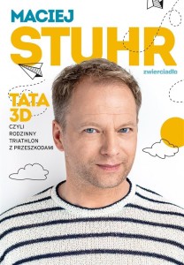 TATA 3D. CZYLI RODZINNY TRIATHLON Z PRZESZKODAMI