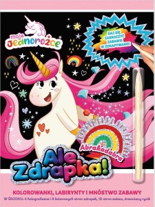 MOJE JEDNOROŻCE ALE ZDRAPKA! ABRAKADABRA