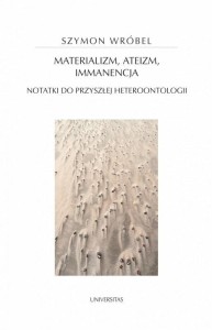 MATERIALIZM, ATEIZM, IMMANENCJA. NOTATKI DO...