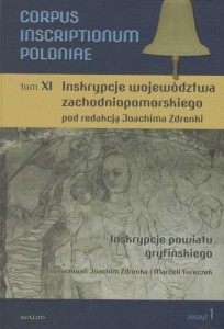 CORPUS INSCRIPTIONUM POLONIAE TOM XI