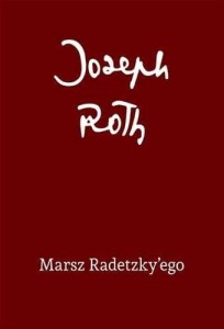 MARSZ RADETZKY'EGO, JOSEPH ROT