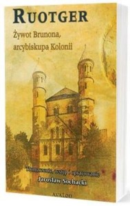 ŻYWOT BRUNONA, ARCYBISKUPA KOLONII