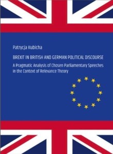 BREXIT IN BRITISH AND GERMAN POLITICAL DISCOURSE