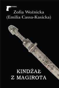 KINDŻAŁ Z MAGIROTA, EMILIA CASSA-KASICKA