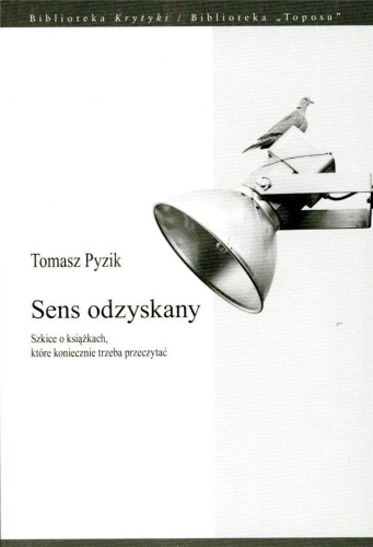 Sens odzyskany, Tomasz Pyzik