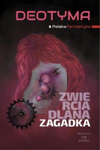 ZWIERCIADLANA ZAGADKA, DEOTYMA