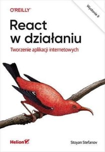 REACT W DZIAŁANIU. TWORZENIE APLIKACJI... W.2
