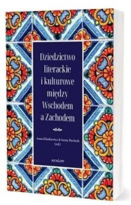 DZIEDZICTWO LITERACKIE I KULTUROWE MIĘDZY..