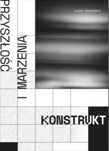 KOMUNIKACYJNY KONSTRUKT POJĘĆ PRZYSZŁOŚĆ...