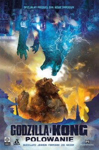 GODZILLA I KONG. POLOWANIE