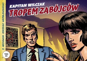 Z ARCHIWUM JERZEGO WRÓBLEWSKIEGO T.22 KAPITAN...