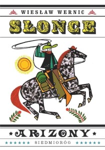 SŁOŃCE ARIZONY W.2023, WIESŁAW WERNIC