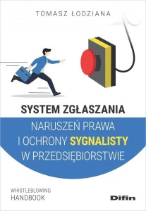 SYSTEM ZGŁASZANIA NARUSZEŃ PRAWA I OCHRONY SYGNALI