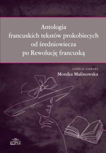 ANTOLOGIA FRANCUSKICH TEKSTÓW PROKOBIECYCH..