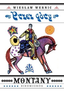 PRZEZ GÓRY MONTANY, WIESŁAW WERNIC