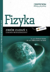 FIZYKA LO 1 ZBIÓR ZADAŃ ZR W.2013 OPERON