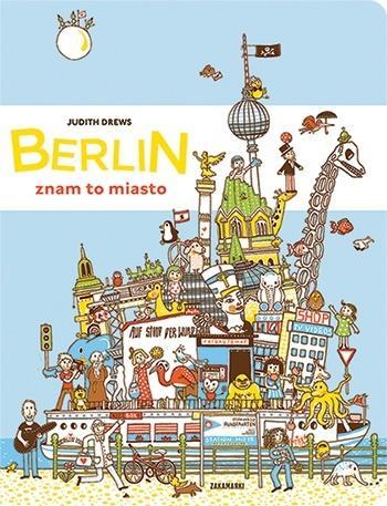 Berlin - znam to miasto, Judith Drews