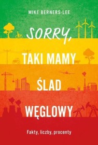 SORRY, TAKI MAMY ŚLAD WĘGLOWY, BERNERS-LEE MIKE
