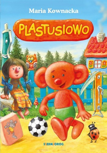 Plastusiowo, Maria Kownacka