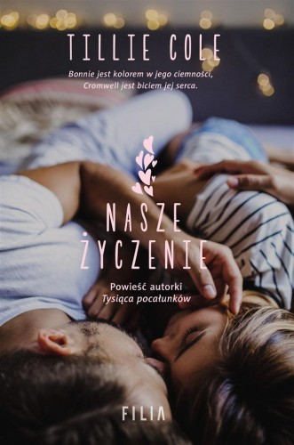 Nasze życzenie, Tillie Cole