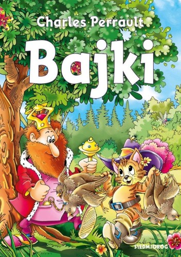 Bajki - Charles Perrault, Charles Perrault
